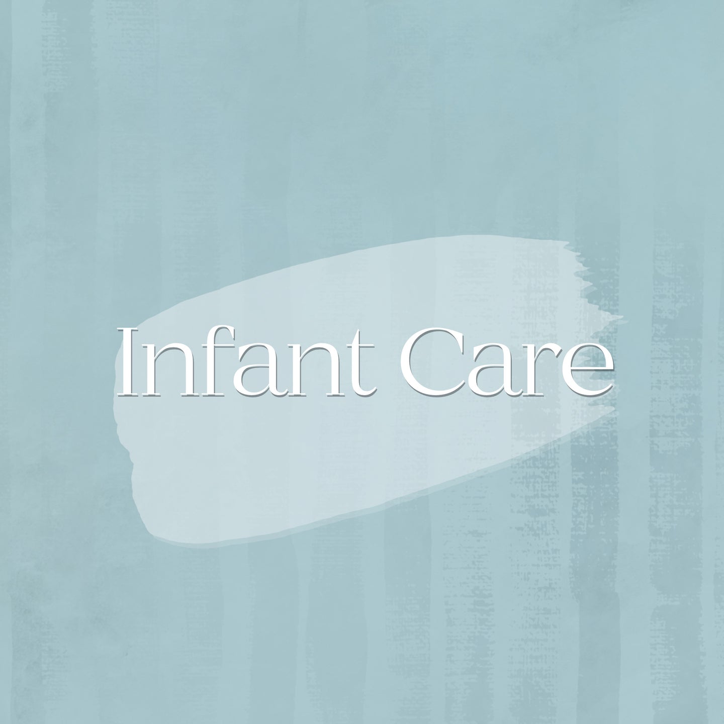 Infant Care