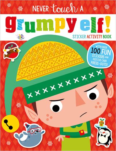 Never Touch A Grumpy Elf - Sticker Activity Book
